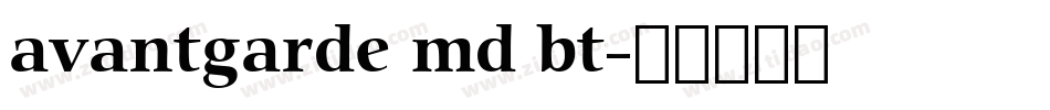 avantgarde md bt字体转换